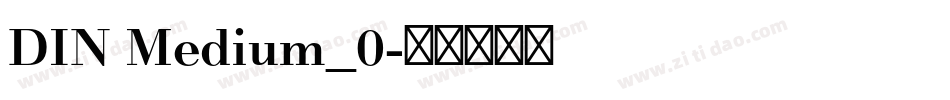 DIN Medium_0字体转换